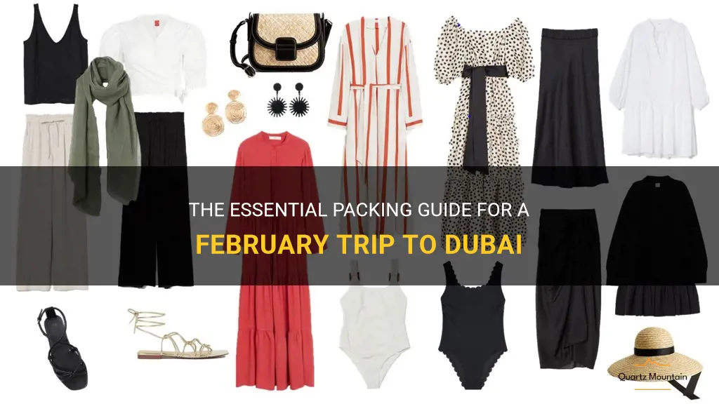 what to pack for a trip to dubai in February