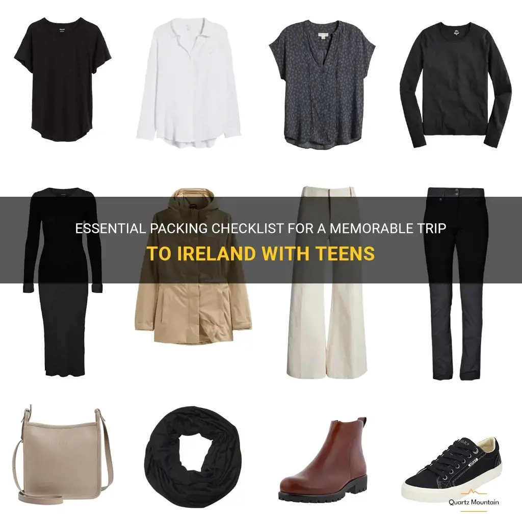 what to pack for a trip to ireland with teens