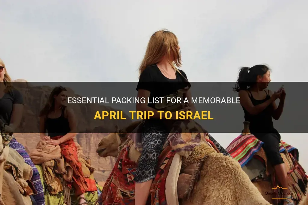 what to pack for a trip to israel in april