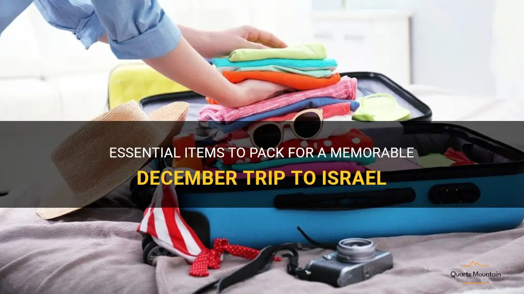 what to pack for a trip to israel in december