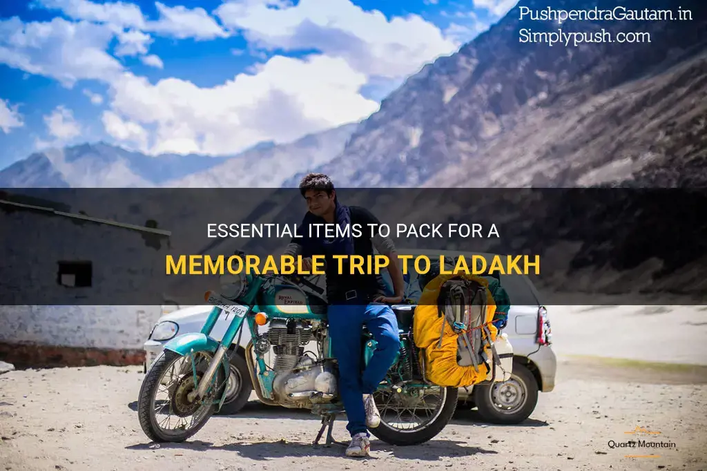 what to pack for a trip to ladakh