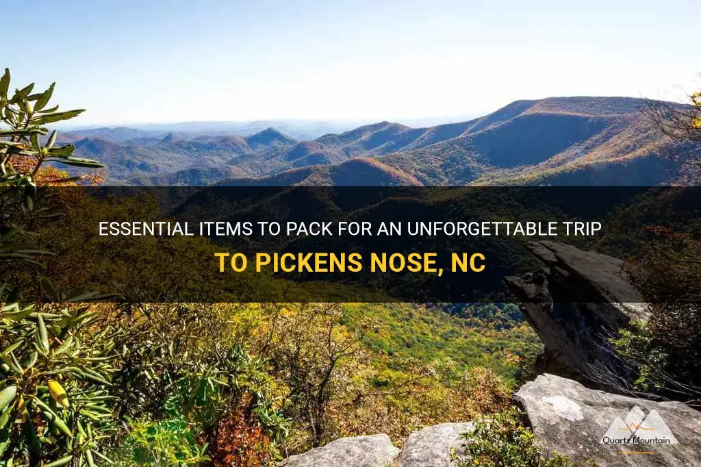 what to pack for a trip to pickens nose nc