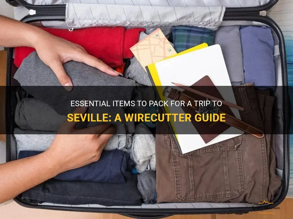 what to pack for a trip to seville wirecutter