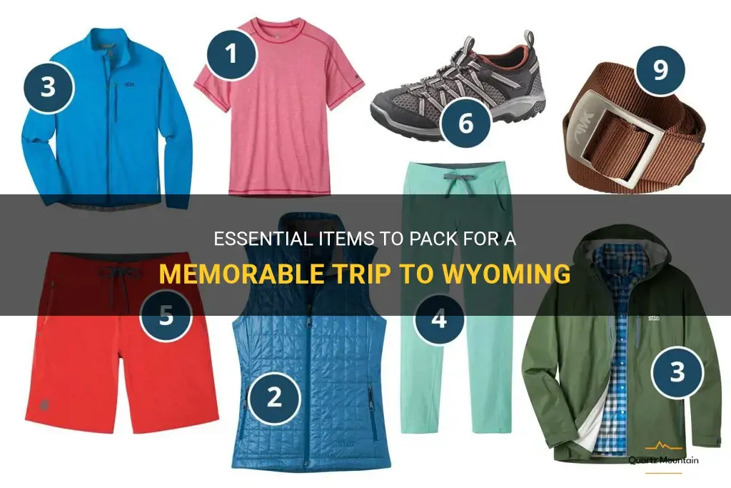 what to pack for a trip to wyoming