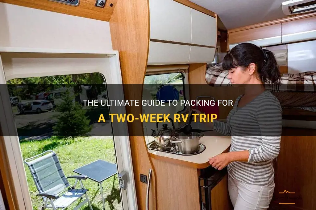 what to pack for a two week rv trip