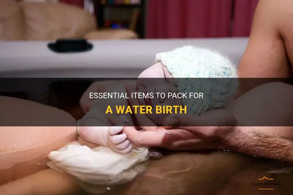 what to pack for a water birth