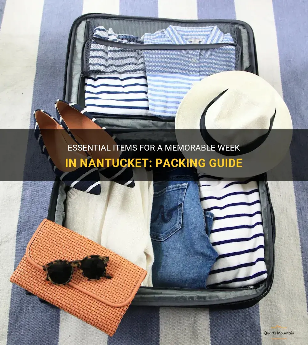what to pack for a week in nantucket