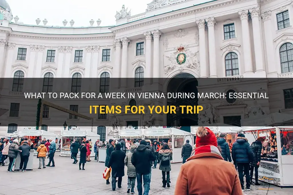 what to pack for a week in vienna in march