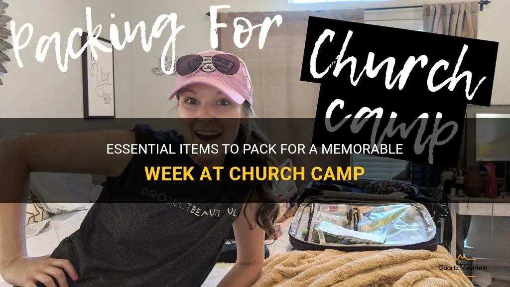 what to pack for a week long church camp