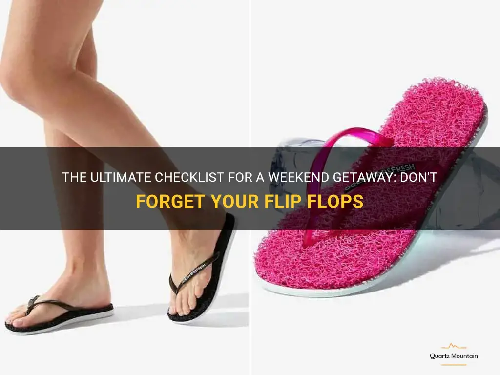what to pack for a weekend away flip flops