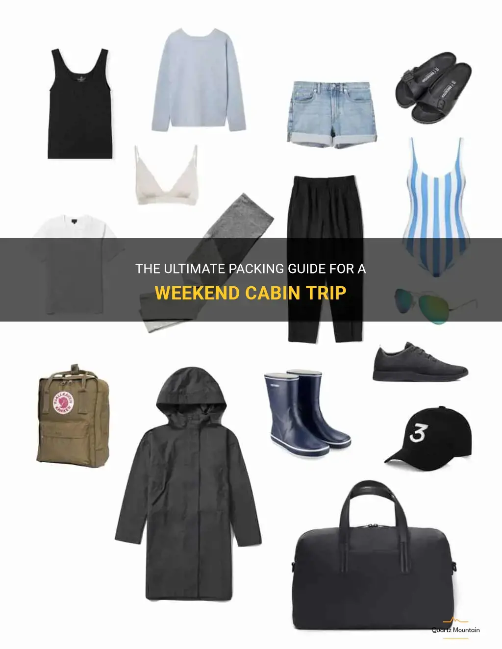 what to pack for a weekend cabin trip