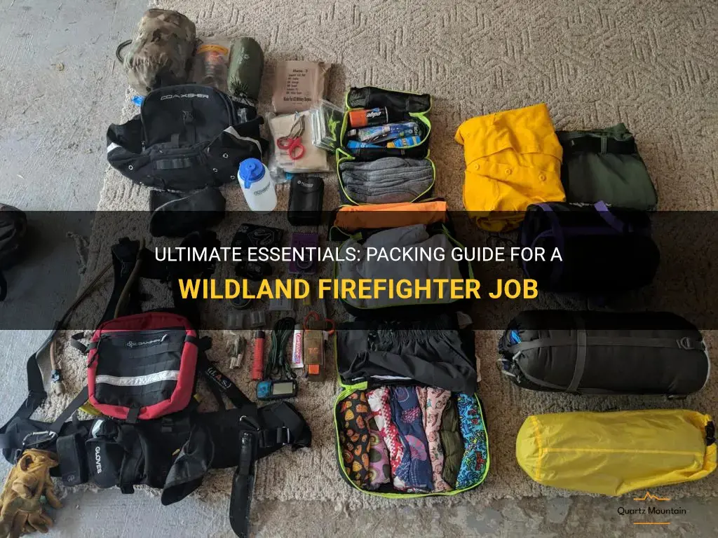 what to pack for a wildland firefighter job