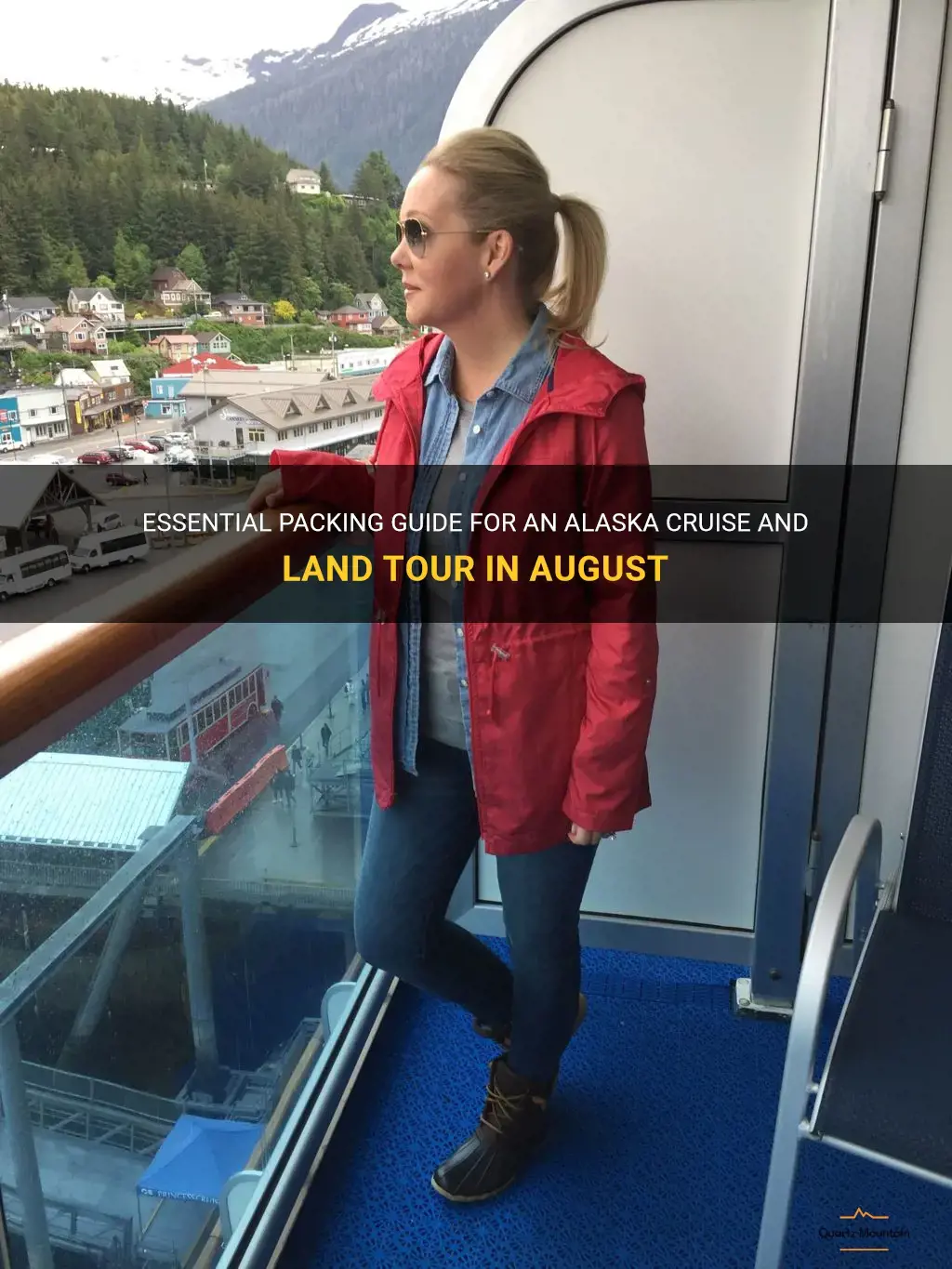 what to pack for alaska cruise and land tour august