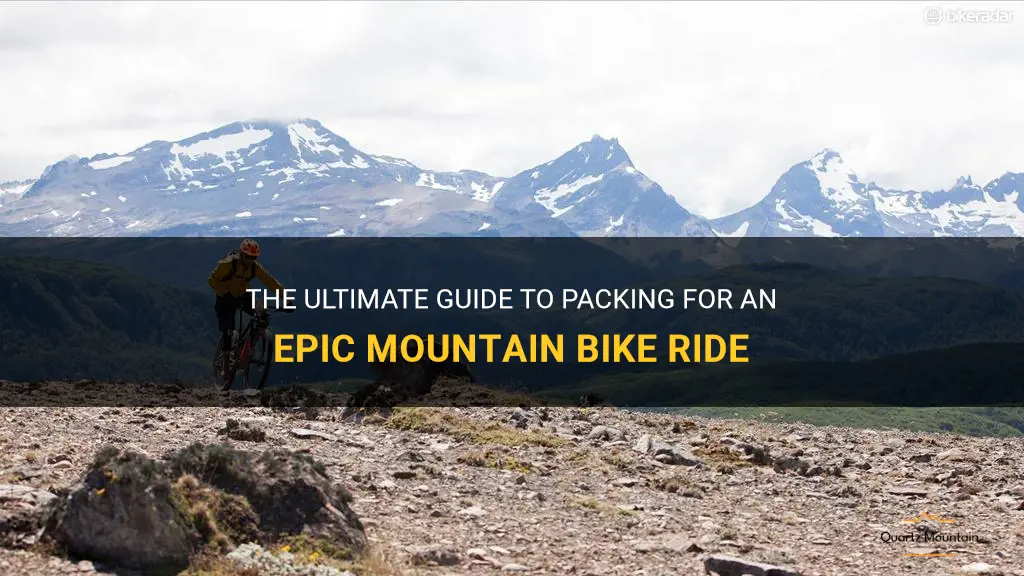what to pack for an epic mountain bike ride