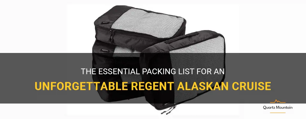 what to pack for an regent alaskan cruise
