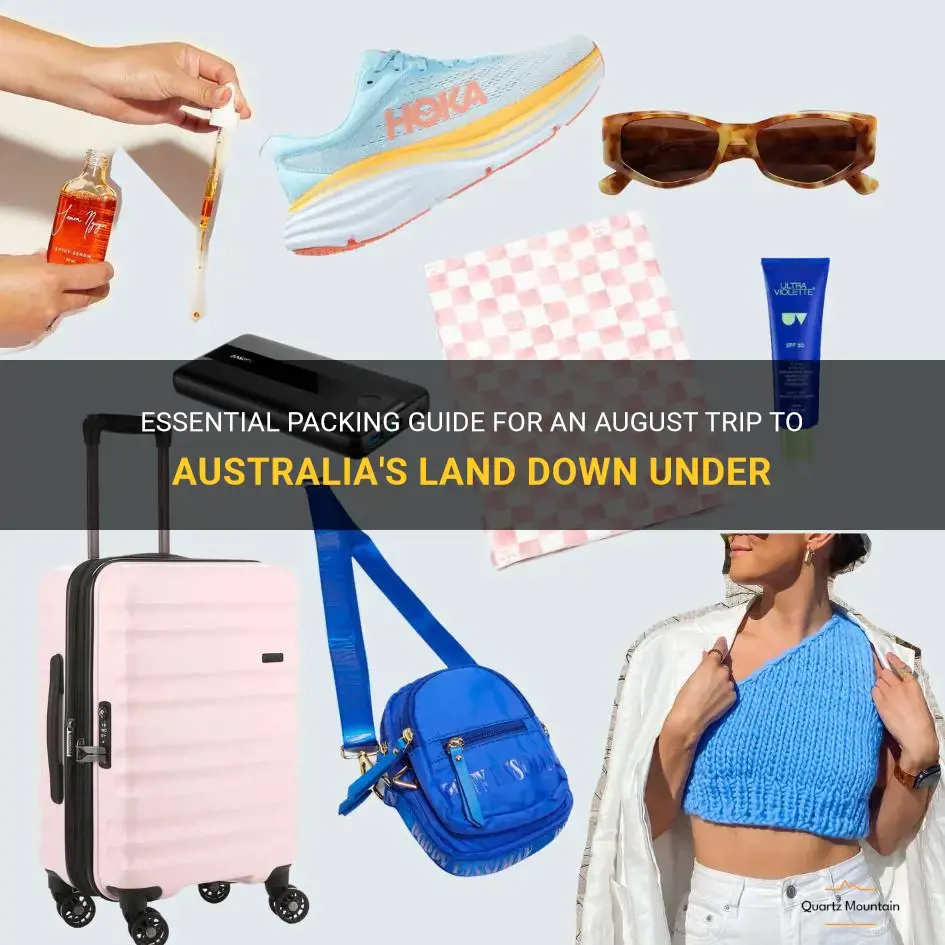 what to pack for australia trp in ausgust