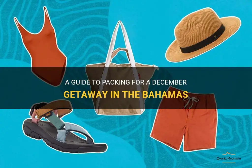 what to pack for bahamas in december