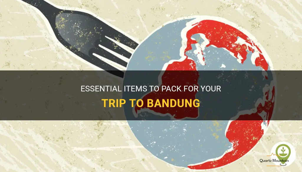 what to pack for bandung