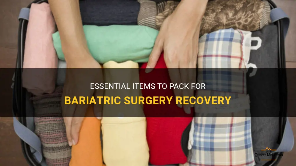 what to pack for bariatric surgery