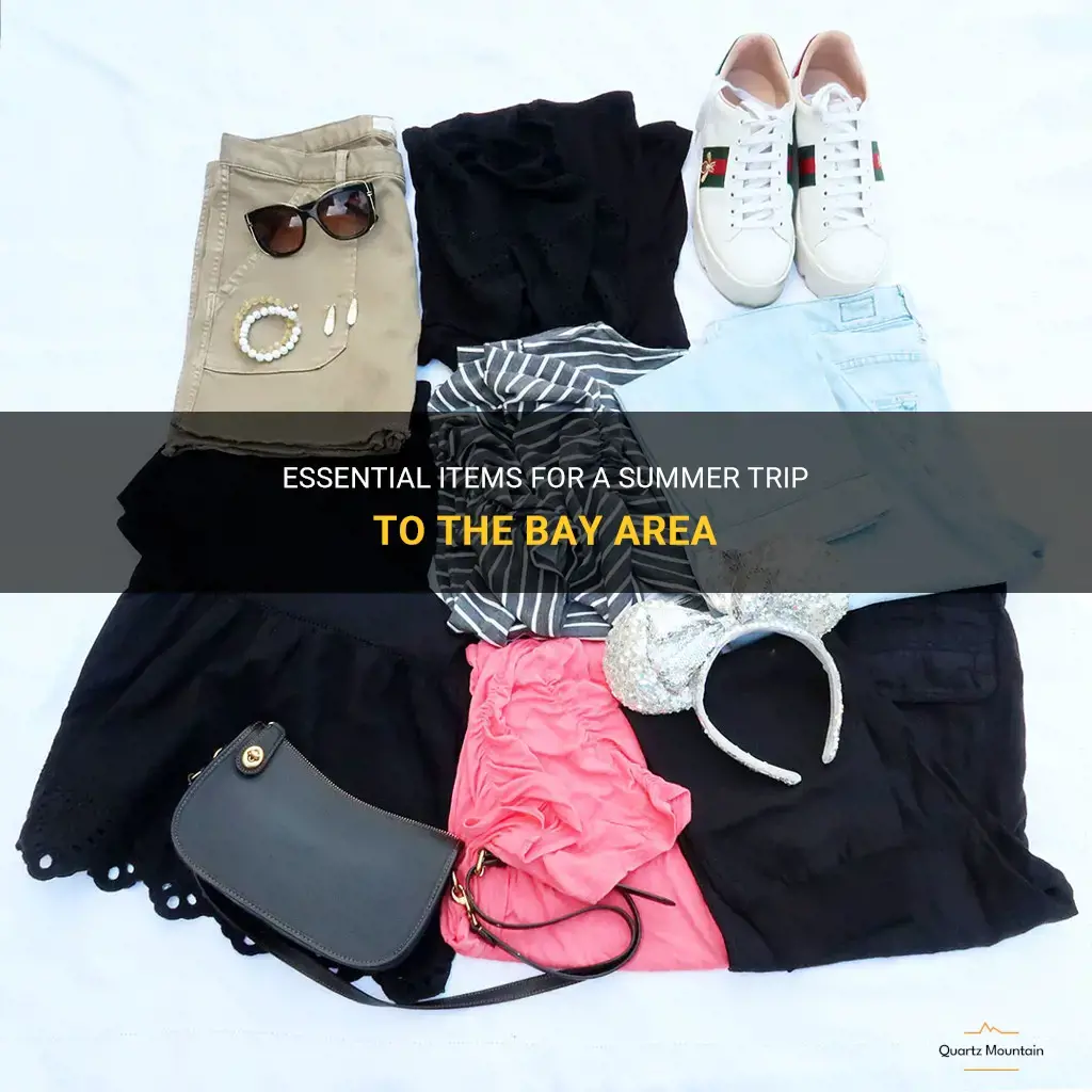what to pack for bay area in summer