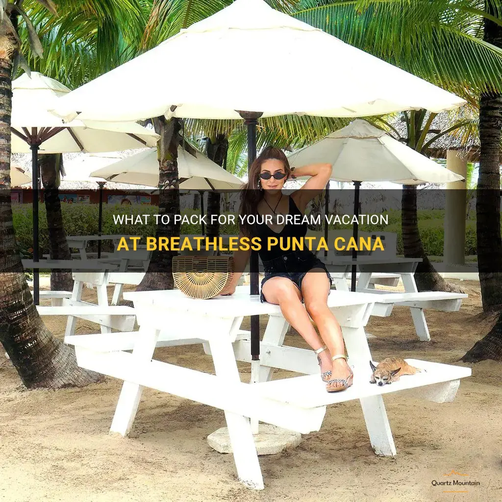 what to pack for breathless punta cana