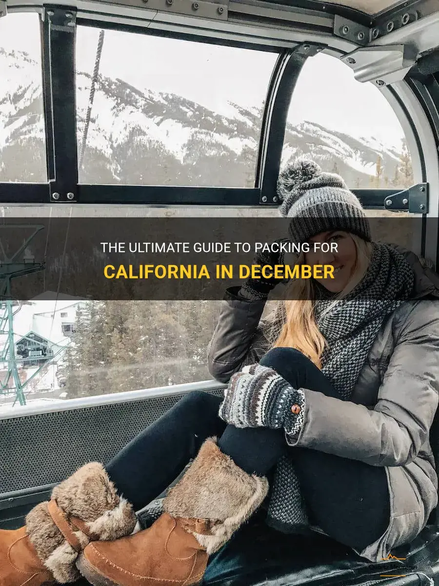 what to pack for california in december