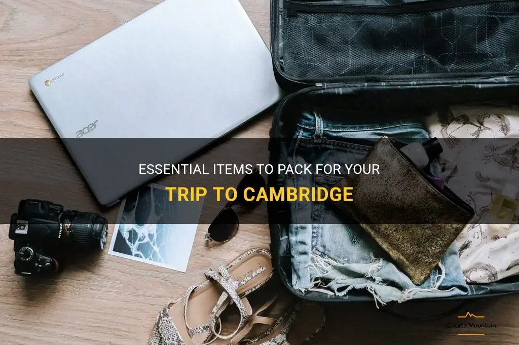 what to pack for cambridge