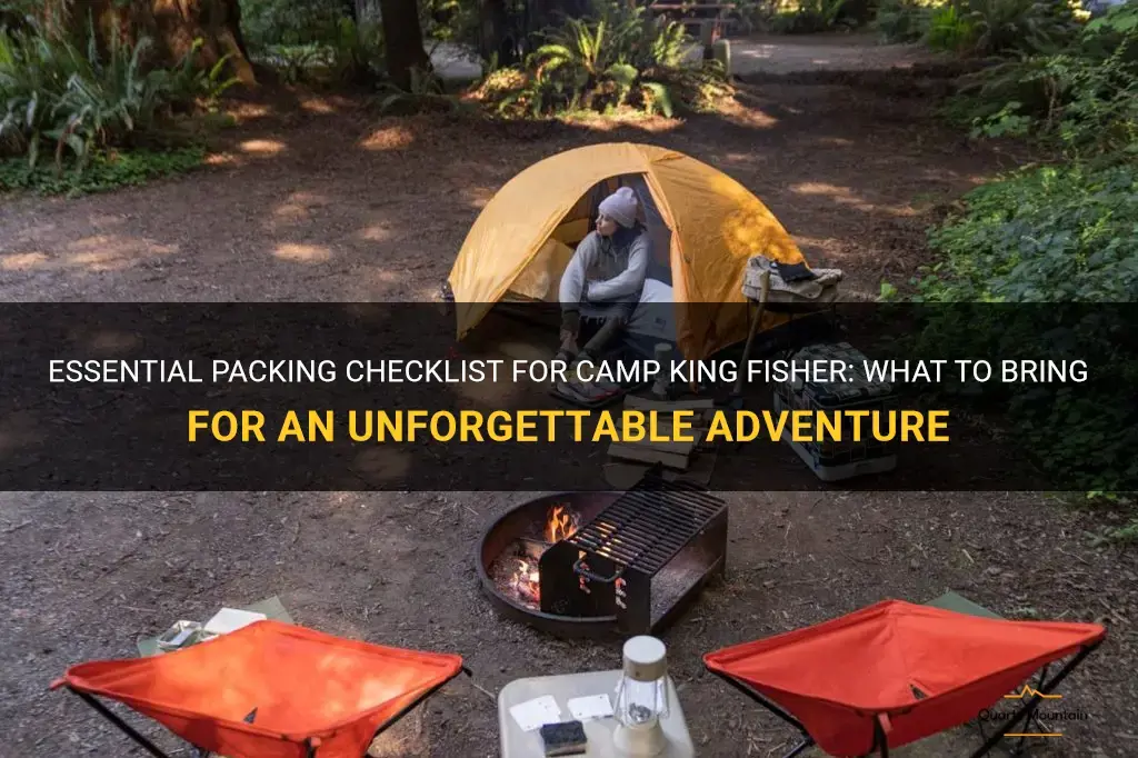 what to pack for camp king fisher
