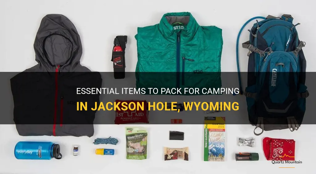 what to pack for camping in jackson hole wyoming