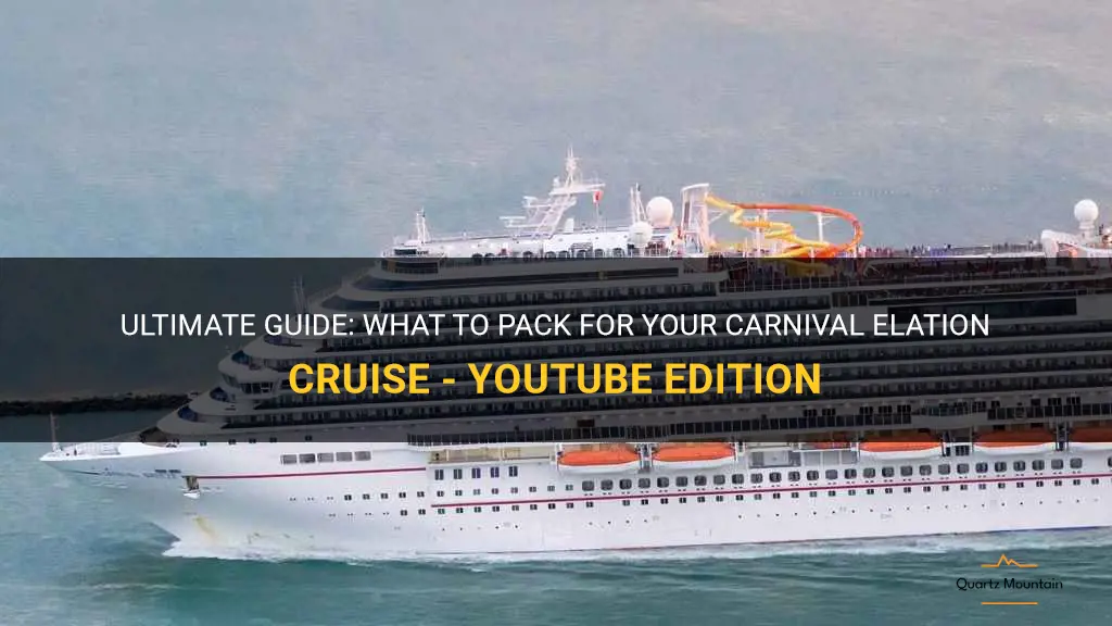 what to pack for carnival elation cruise you tube