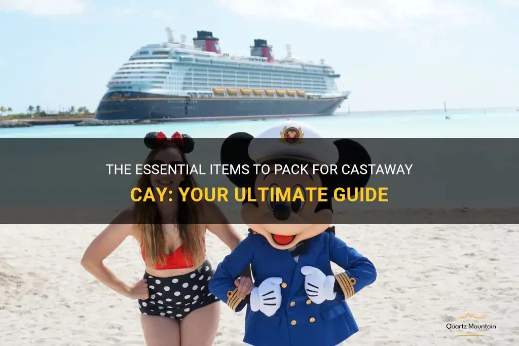 what to pack for castaway cay