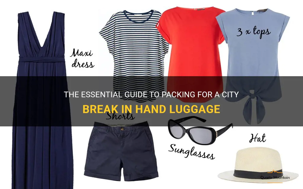 what to pack for city break hand luggage