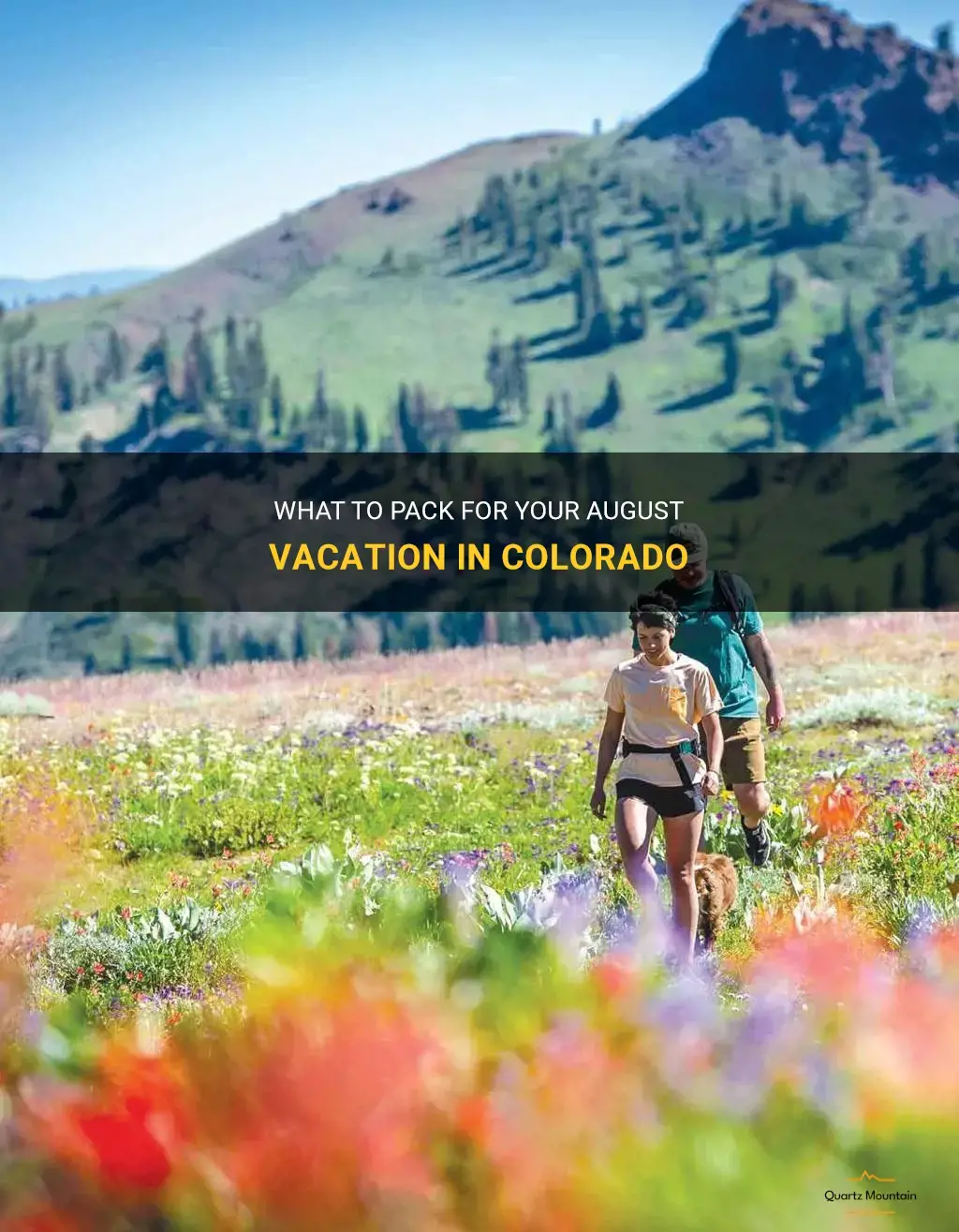 what to pack for colorado vacation in august