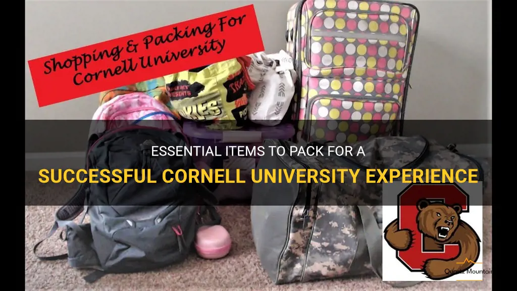 what to pack for cornell