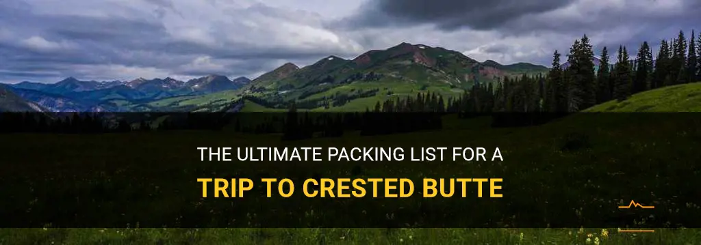 what to pack for crested butte