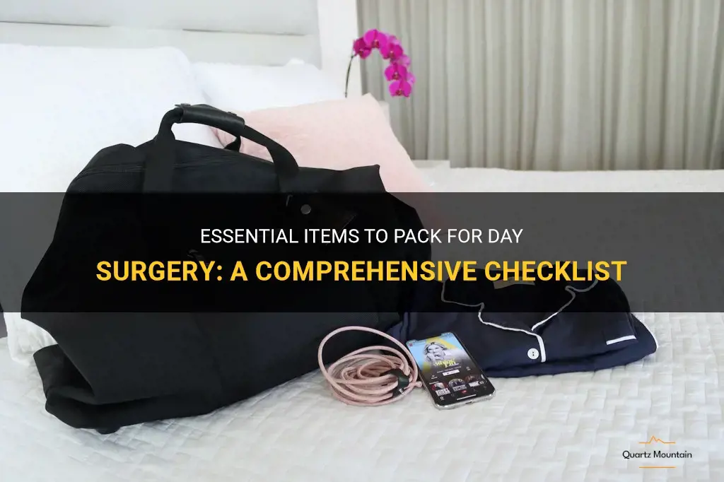 what to pack for day surgery