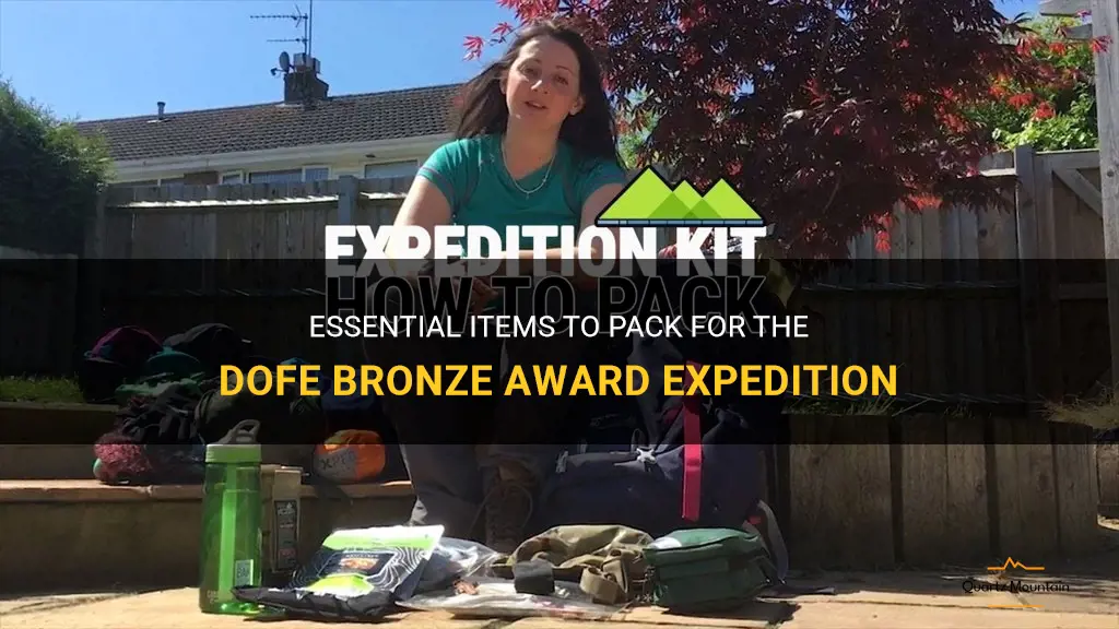 what to pack for dofe bronze