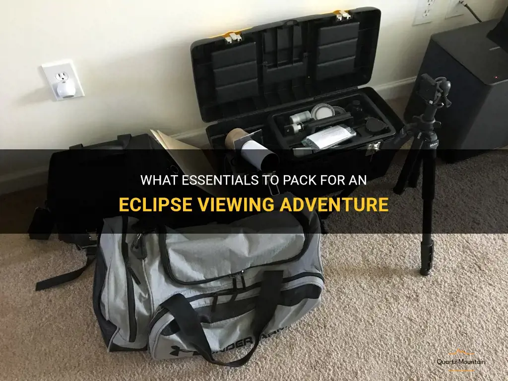 what to pack for eclipse