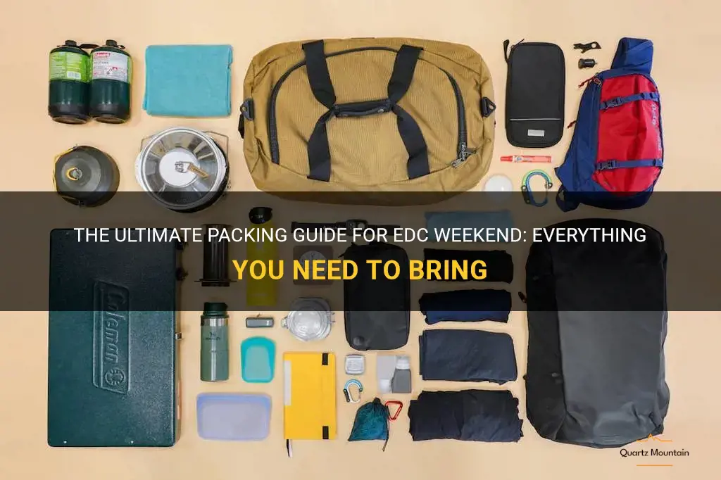 what to pack for edc weekend