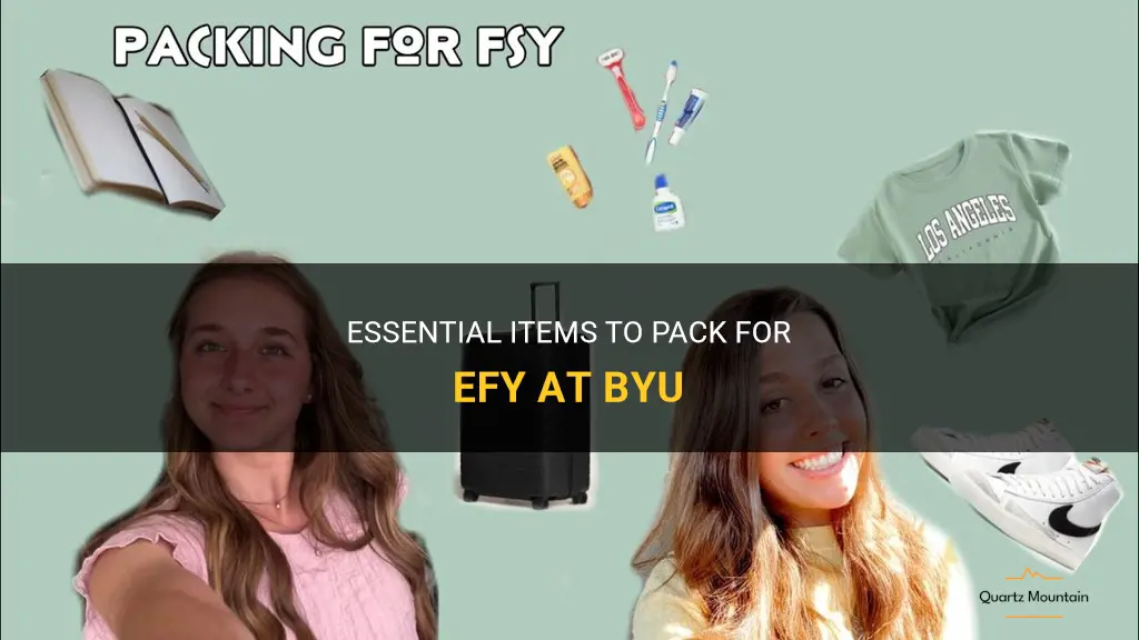 what to pack for efy byu