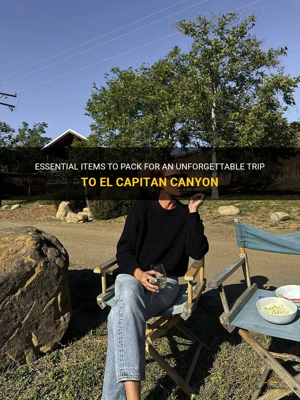 what to pack for el captian canyan