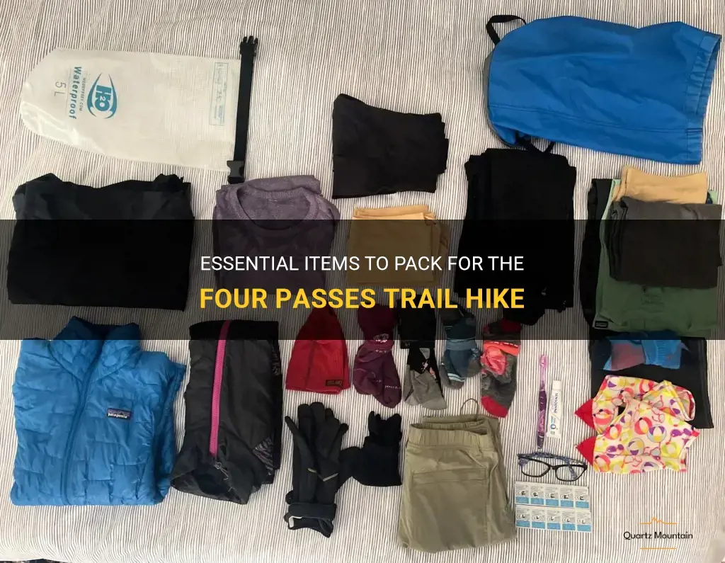 what to pack for four passes trail