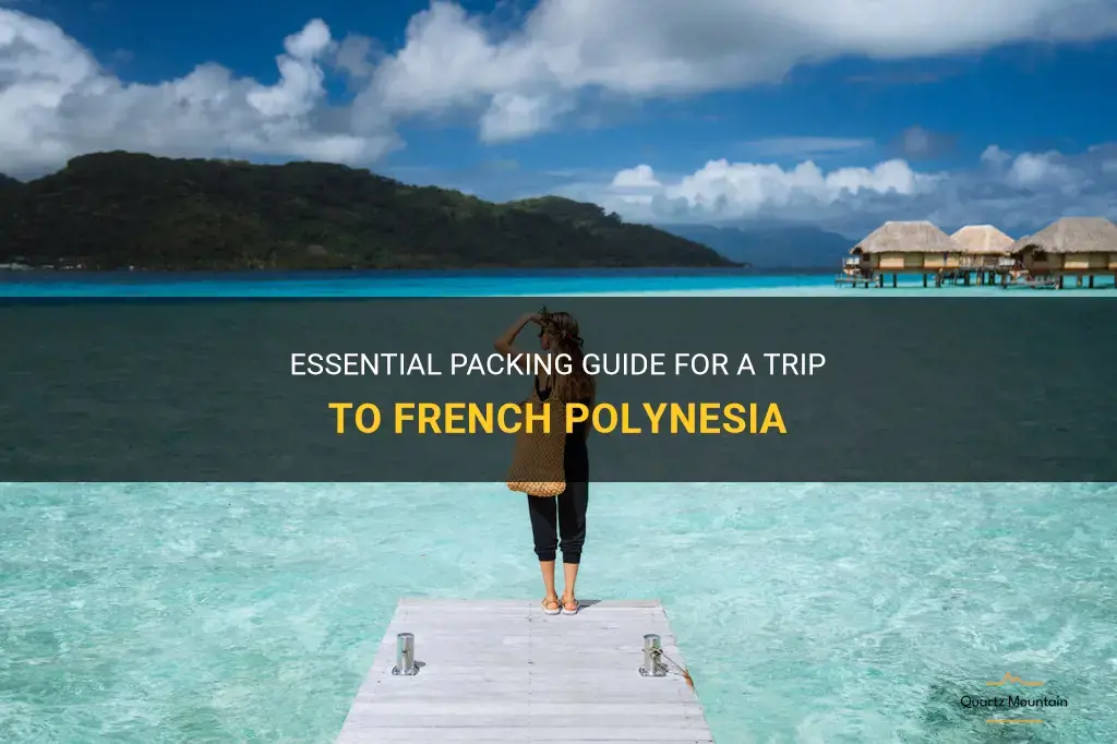 what to pack for french polynesia