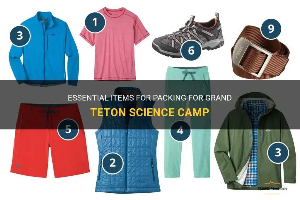 what to pack for grand teton science camp