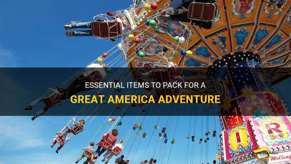 what to pack for great america