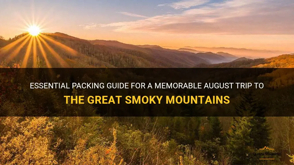 what to pack for great smokies mountains august