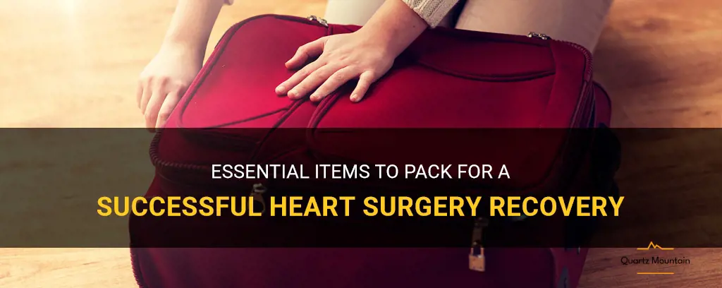 what to pack for heart surgery