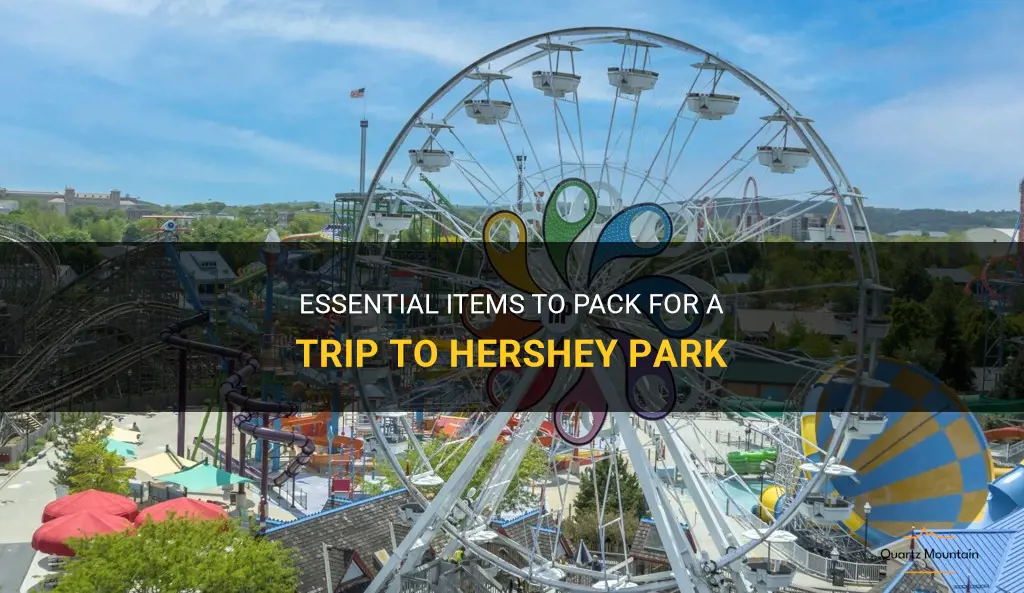what to pack for hershey park