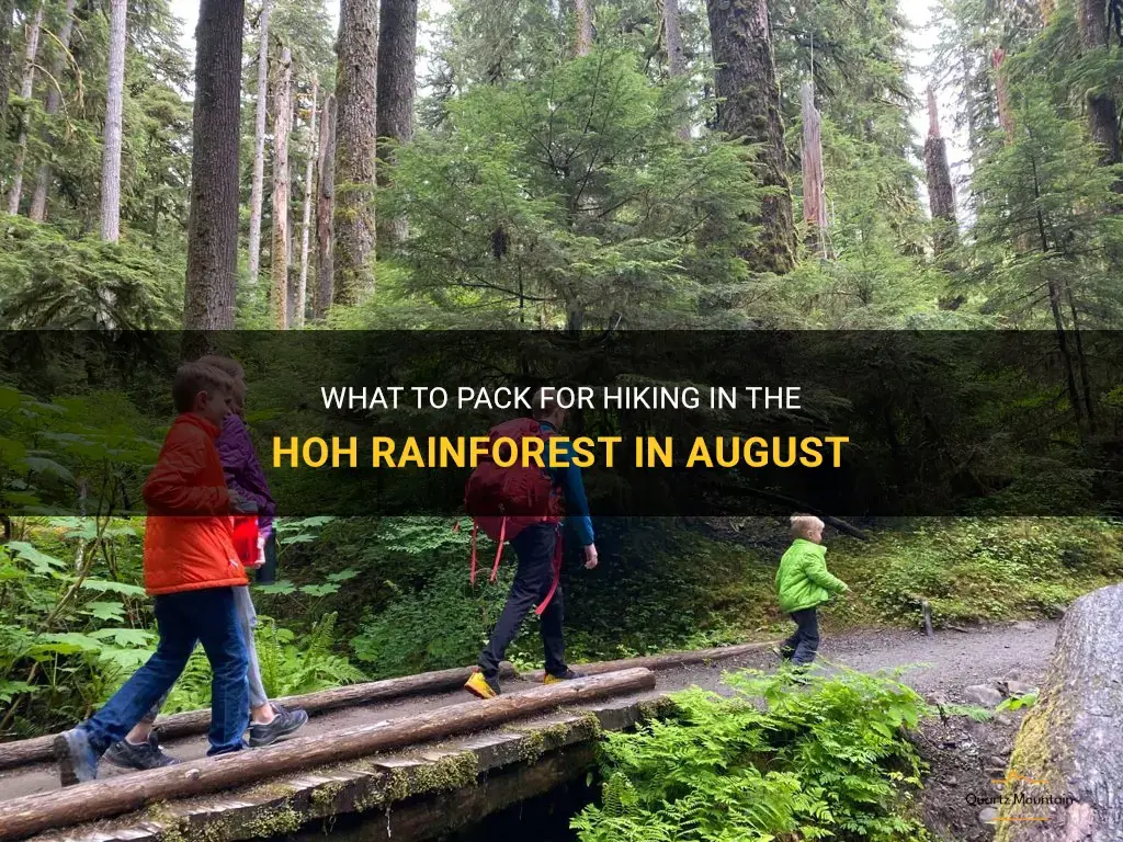 what to pack for hiking in hoh rainforest august