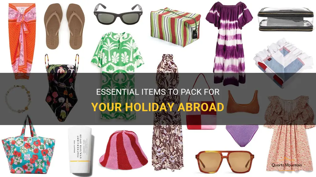 what to pack for holiday abroad